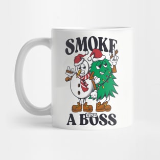 smoke like a boss Mug